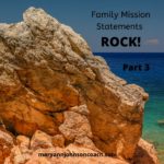 Family Mission Statement - Part 3