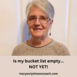 Is my bucket list empty… NOT YET! 1-28-24 BL