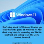Don’t stay stuck in Windows 10 9-1-24 BL